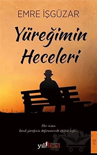 Yüreğimin Heceleri – Emre İşgüzar – Yılkad Yayınları kitap kapağı