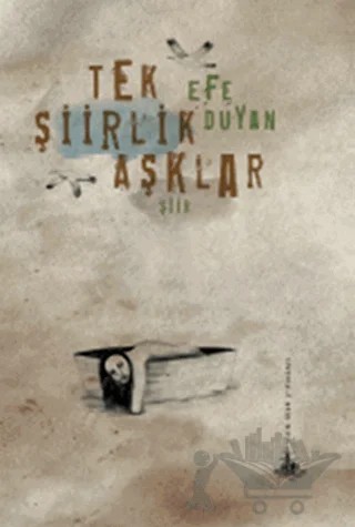 Tek Şiirlik Aşklar – Efe Duyan – Yitik Ülke Yayınları kitap kapağı