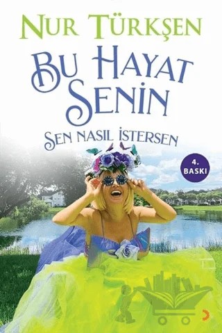 Bu Hayat Senin – Nur Türkşen – Cinius Yayınları kitap kapağı