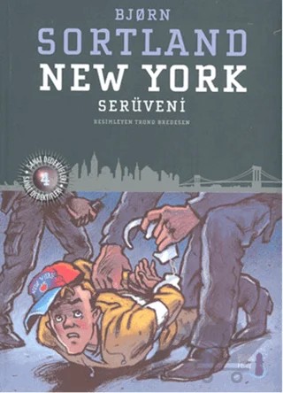 New York Serüveni – Björn Sortland – Büyülü Fener Yayınları kitap kapağı