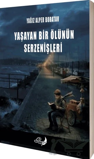 Yaşayan Bir Ölünün Serzenişleri – Yağız Alper Boratav – Poetika Kitap Yayın kitap kapağı