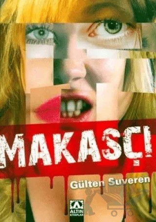 Makasçı – Gülten Suveren – Altın Kitaplar kitap kapağı
