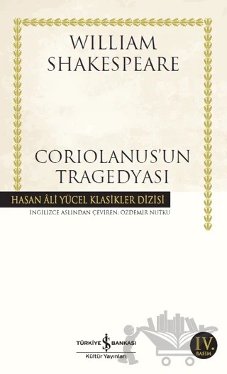 Coriolanus'un Tragedyası – William Shakespeare – İş Bankası Kültür Yayınları kitap kapağı