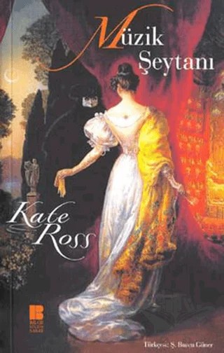 Müzik Şeytanı – Kate Ross – Bilge Kültür Sanat kitap kapağı