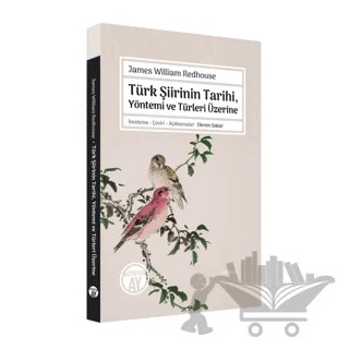 Türk Şiirinin Tarihi, Yöntemi ve Türleri Üzerine – James William Redhouse – Büyüyen Ay Yayınları kitap kapağı
