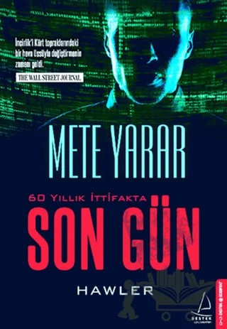 60 Yıllık İttifakta Son Gün – Mete Yarar – Destek Yayınları kitap kapağı