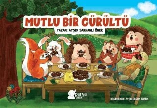 Mutlu Bir Gürültü – Ayşen Sarhanlı Öner – Parya Kitap kitap kapağı