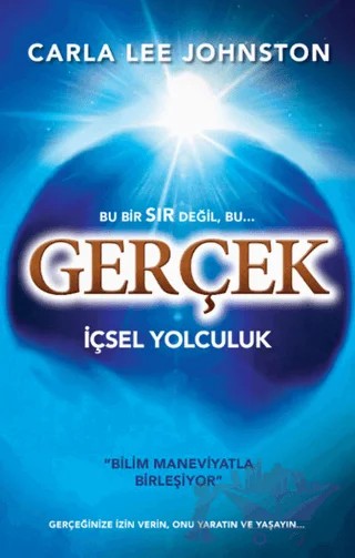Gerçek - İçsel Yolculuk – Carla Lee Johnston – Butik Yayınları kitap kapağı