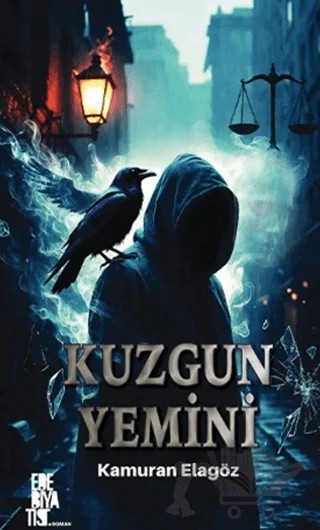 Kuzgun Yemini – Kamuran Elagöz – Edebiyatist kitap kapağı