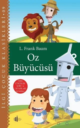 Oz Büyücüsü – L. Frank Baum – İlgi Kültür Sanat Yayınları kitap kapağı