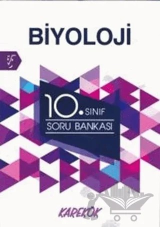 10. Sınıf Biyoloji Soru Bankası – Bekir Kantepe – Karekök Yayıncılık kitap kapağı