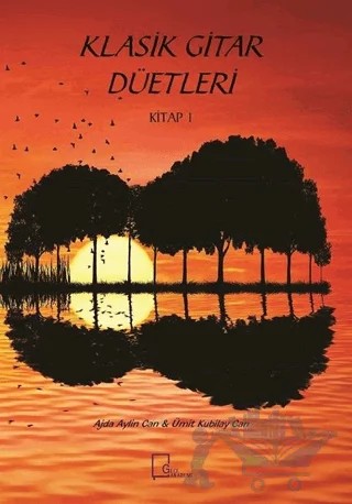 Klasik Gitar Düetleri – Ajda Aylin Can, Ümit Kubilay Can – Gece Akademi kitap kapağı