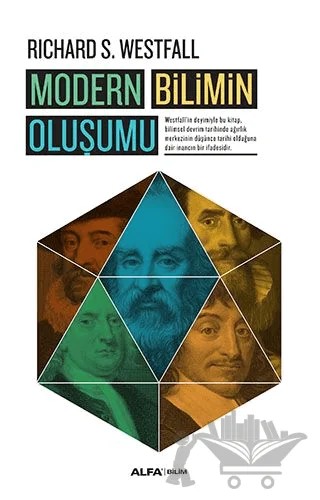 Modern Bilimin Oluşumu – Richard S. Westfall – Alfa Yayınları kitap kapağı
