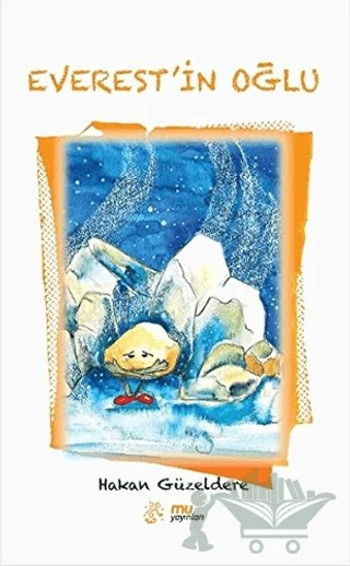 Everest'in Oğlu – Hakan Güzeldere – Mu Yayınları kitap kapağı