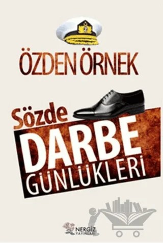 Sözde Darbe Günlükleri – Özden Örnek – Nergiz Yayınları kitap kapağı