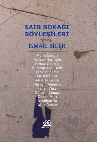 Şair Sokağı Söyleşileri – İsmail Biçer – Artshop Yayıncılık kitap kapağı