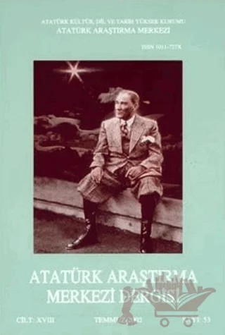 Atatürk Araştırma Merkezi Dergisi Sayı: 53 Temmuz 2002 – Atatürk Araştırma Merkezi kitap kapağı