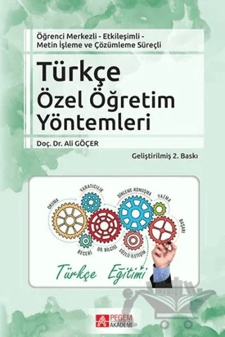 Türkçe Özel Öğretim Yöntemleri – Ali Göçer – Pegem Akademi Yayıncılık kitap kapağı