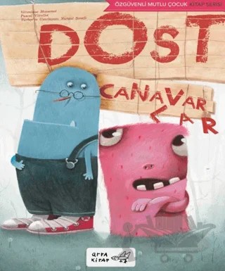 Dost Canavarlar – Veronique Massenot – Arpa Kitap kitap kapağı