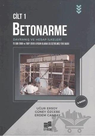 Betonarme Cilt 1 – Uğur Ersoy, Erdem Canbay, Güney Özcebe – Evrim Yayınevi kitap kapağı