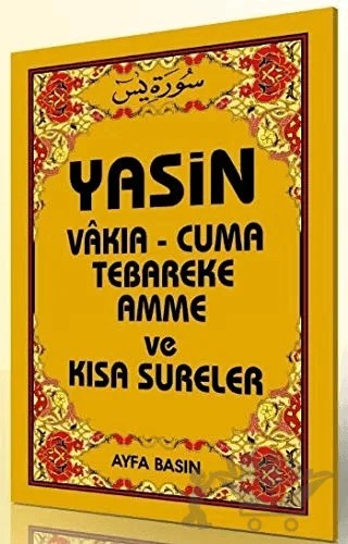 004 Yasin-i Şerif - Cep Boy – Kolektif – Ayfa Basın Yayın kitap kapağı