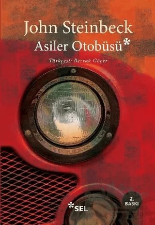 Asiler Otobüsü – John Steinbeck – Sel Yayıncılık kitap kapağı