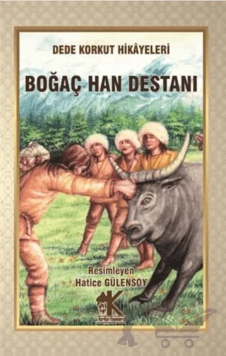 Boğaç Han Destanı – Kolektif – Korkut Yayınları kitap kapağı