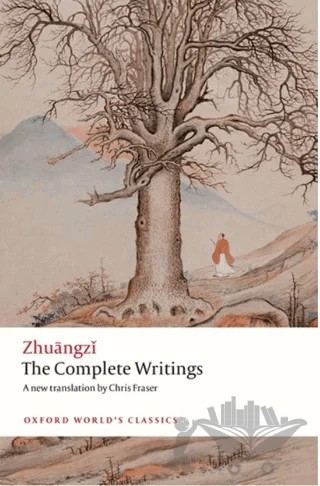 The Complete Writings – Zhuangzi – Oxford University Press - Classics kitap kapağı