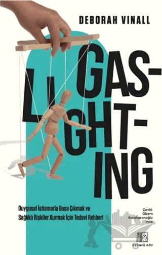Gaslighting – Deborah Vinall – Üçüncü Göz kitap kapağı
