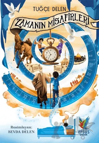 Zamanın Misafirleri – Tuğçe Delen – Efsus Yayınları kitap kapağı