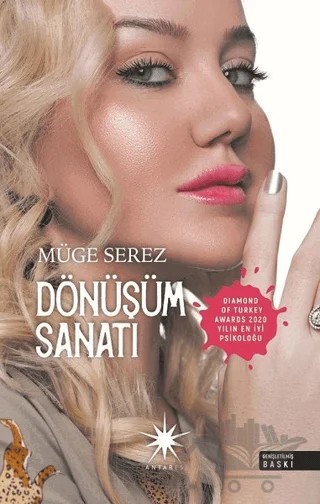 Dönüşüm Sanatı – Müge Serez – Antares Yayınları kitap kapağı
