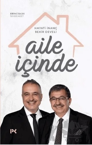 Aile İçinde – Bekir Develi, Hayati İnanç – Profil Kitap kitap kapağı