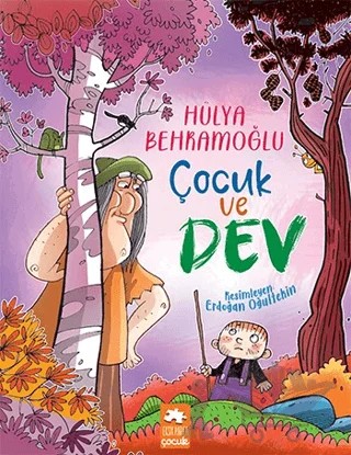 Çocuk ve Dev – Hülya Behramoğlu – Eksik Parça Yayınları kitap kapağı