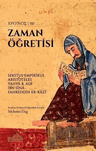 Zaman Öğretisi – Aristoteles, F.er-razi, İbn Sina, Sekstus Empirikus, Yahya B.adi – Endülüs Yayınları kitap kapağı