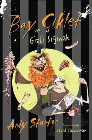 Bay Çiklet ve Gizli Sığınak – Andy Stanton – Tudem Yayınları kitap kapağı