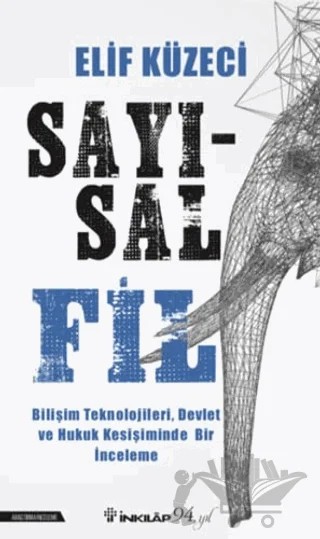 Sayısal Fil – Elif Küzeci – İnkılap Kitabevi kitap kapağı