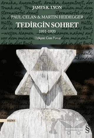 Paul Celan ve Martin Heidegger - Tedirgin Sohbet 1951-1970 – James K. Lyon – Everest Yayınları kitap kapağı