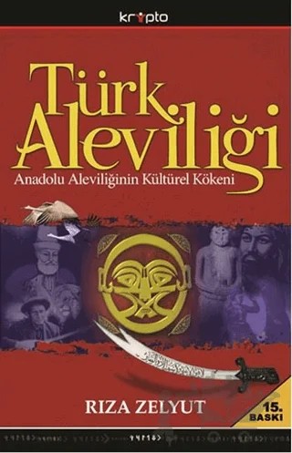 Türk Aleviliği – Rıza Zelyut – Kripto Basım Yayın kitap kapağı