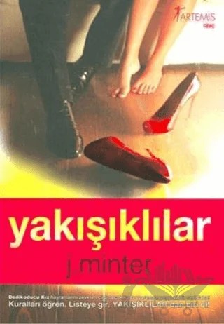 Yakışıklılar – J. Minter – Artemis Yayınları kitap kapağı