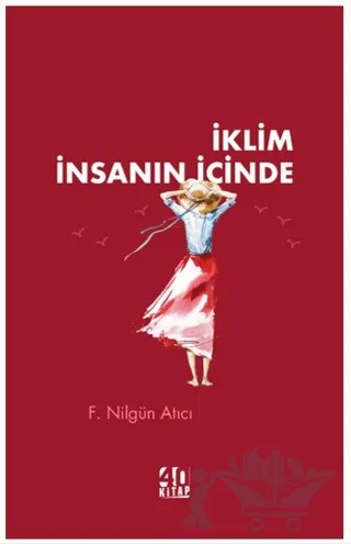 İklim İnsanın İçinde – F. Nilgün Atıcı – 40 Kitap kitap kapağı