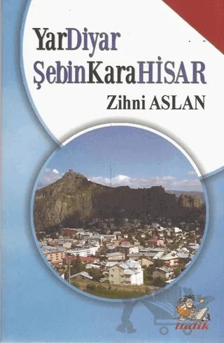 YarDiyar ŞebinKaraHisar – Zihni Aslan – İtalik Yayınevi kitap kapağı