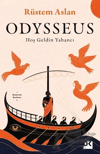 Odysseus - Hoş Geldin Yabancı – Rüstem Aslan – Doğan Kitap kitap kapağı