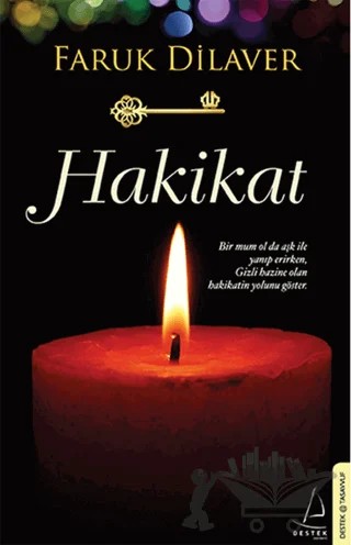Hakikat – Faruk Dilaver – Destek Yayınları kitap kapağı