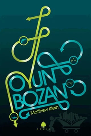 Oyun Bozan – Matthew Klein – April Yayıncılık kitap kapağı