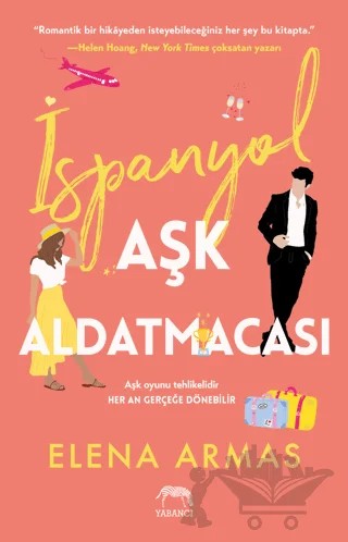 İspanyol Aşk Aldatmacası – Elena Armas – Yabancı Yayınları kitap kapağı