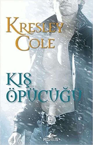 Kış Öpücüğü – Kresley Cole – Pegasus Yayınları kitap kapağı