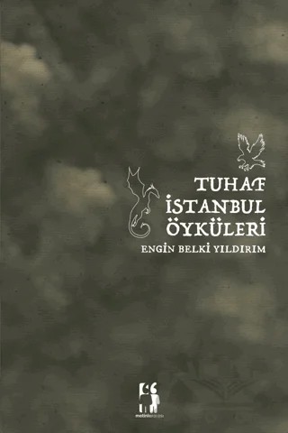Tuhaf İstanbul Öyküleri – Engin Belki Yıldırım – Metinlerarası Kitap kitap kapağı