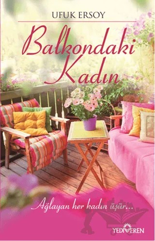 Balkondaki Kadın – Ufuk Ersoy – Yediveren Yayınları kitap kapağı