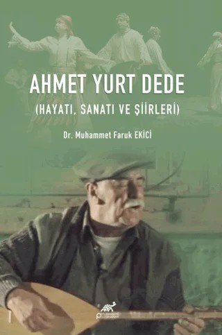 Ahmet Yurt Dede – Muhammet Faruk Ekici – Paradigma Akademi Yayınları kitap kapağı