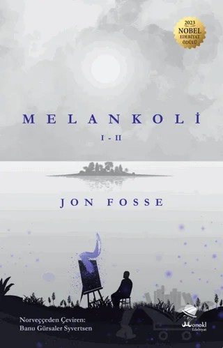 Melankoli I - II – Jon Fosse – MonoKL Yayınları kitap kapağı